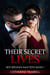 Their Secret Lives - Her Broken Masters, #1