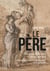 Le Père - Le geste d'Hector envers son fils. Histoire culturelle et psychologique de la paternité