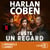 Juste un regard - Désormais une série Netflix