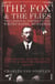 The Fox and the Flies - The Criminal World of the Whitechapel Murderer