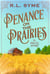 Penance on the Prairies - The Vangie Vale Mysteries, #1