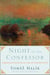 Night of the Confessor - Christian Faith in an Age of Uncertainty
