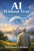 AI Without Fear: A Simple Guide for Seniors