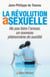 La Révolution asexuelle - Ne pas faire l'amour, un nouveau phénomène de société