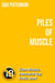 Piles of Muscle: Giant Muscle, Interracial Gay Erotic Short - Erotic shorts by Gigi Potemkin, #1.2