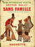 Sans famille. Tome 1 - Tome 1