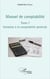 Manuel de comptabilité Tome I - Initiation à la comptabilité générale