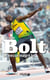 Usain Bolt - Le messie malgré lui