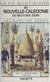 La vie quotidienne en Nouvelle-Calédonie - De 1850 à nos jours