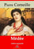 Médée – suivi d'annexes - Nouvelle édition 2019
