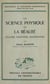 La science physique et la réalité - Réalisme, positivisme, mathématisme