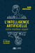 L'intelligence artificielle - Notre meilleur espoir