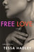 Free Love - A Novel