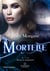 Mortelle - Alexia, la sanguinaire, T3