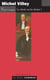 Michel Villey. Le droit ou les droits ? - Le droit ou les droits ?
