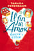 El fin del amor - Querer y coger en el siglo XXI