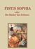 Pistis Sophia oder Die Bücher des Erlösers