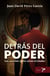 Detrás del poder - Los secretos al fin serán revelados