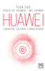 Huawei - Liderazgo, cultura y conectividad