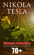 Nikola Tesla - Ultimate Collection: 70+ Scientific Works, Lectures & Essays - Inventions, Experiments & Patents (With Letters & Autobiography)