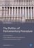 The Politics of Parliamentary Procedure - The Formation of the Westminster Procedure as a Parliamentary Ideal Type