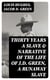 Thirty Years a Slave & Narrative of the Life of J.D. Green, A Runaway Slave - Escaping the Horror (2 Memoirs)