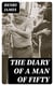 The Diary of a Man of Fifty