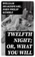 Twelfth Night; or, What You Will