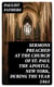 Sermons Preached at the Church of St. Paul the Apostle, New York, During the Year 1861