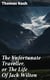 The Vnfortunate Traveller, or The Life Of Jack Wilton - With An Essay On The Life And Writings Of Thomas Nash By Edmund Gosse
