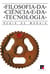 Filosofia da ciência e da tecnologia