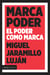 Marca Poder - El poder como marca