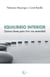 Equilibrio interior - Quince claves para vivir con serenidad