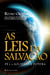 As Leis da Salvação - Fé e a Sociedade Futura
