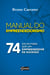 Manual do empreendedorismo - 74 dicas para ser um empreendedor de sucesso