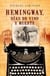 Hemingway, días de vino y muerte