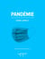Pandémie - Des leçons pour vie future