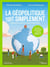 La géopolitique, tout simplement - Comprendre le monde et les relations internationales - Nouvelle édition mise à jour et augmentée