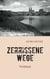 Zerrissene Wege - Treibholz