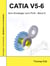 Catia V5-6 - Vom Einsteiger zum Profi - Band 5
