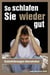 So schlafen Sie wieder gut - Schlafstörungen bekämpfen