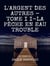 L'Argent des autres - Tome II - La Pêche en eau trouble