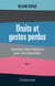 Bruits et gestes perdus