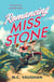 Romancing Miss Stone