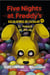 Five Nights at Freddy's. El parque de bolas (Escalofríos de Fazbear 1)