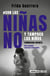 #Con las niñas no y tampoco los niños - Feminicidio infantil una tragedia nacional indetenible