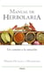 Manual de herbolaria - Un camino a la sanación
