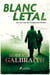 Blanc letal (Detectiu Cormoran Strike 4)