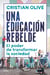 Una educación rebelde - El poder de transformar la sociedad