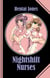 Nightshift Nurses - Always available and always sexy - forever obedient and submissive!